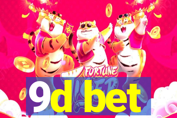 9d bet